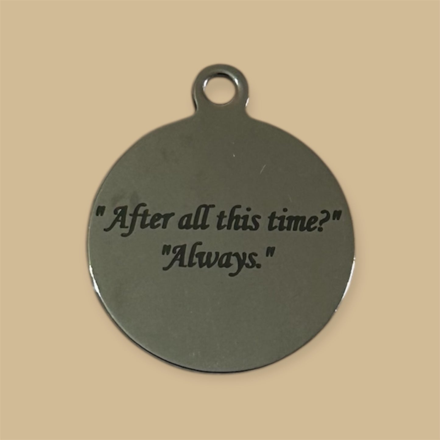 After all this time? Always