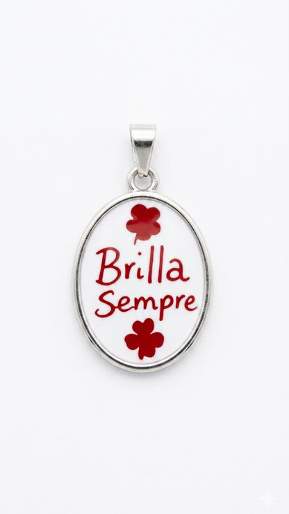 Ciondolo Brilla sempre
