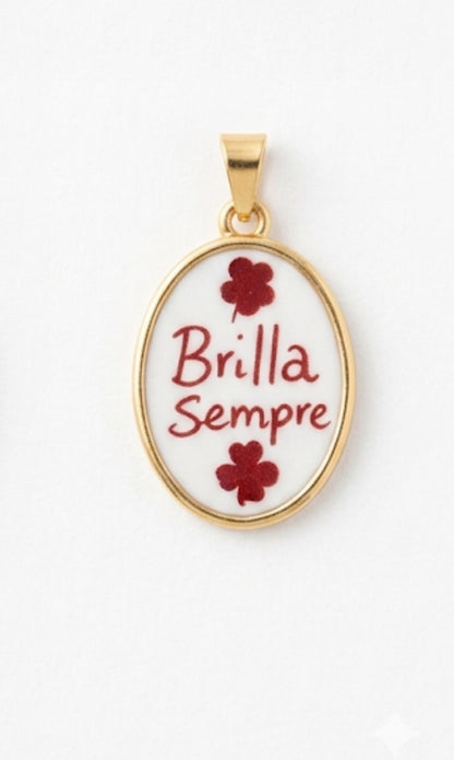 Ciondolo Brilla sempre